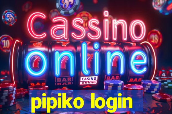 pipiko login